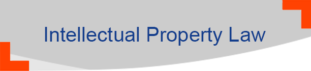 Intellectual Property Law Intellectual Property Law