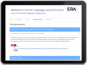 Both family mediation and civil/commercial mediation – several materials were developed in 2018 and remain at your disposal: case studies, linguistic manuals, speakers’ presentations, background documentation – target groups: judges, lawyers, mediators